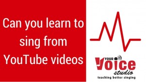 Can you learn to sing from youtube videos